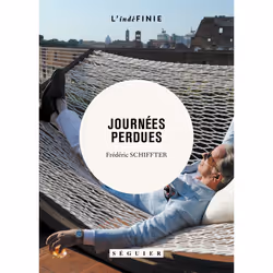ISBN Journées perdues : Le livre de Frédéric Schiffter, Roman, 210 pages