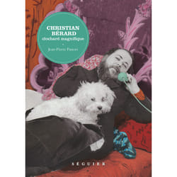 ISBN Christian Bérard - Clochard magnifique : Le livre de Jean Pierre Pastori