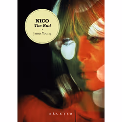 ISBN Nico - The End : Le livre de James Young, biographie, 328 pages