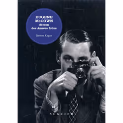 ISBN Eugene McCown - Démon des Années folles : Le livre de Jérôme Kagan, histoire, 480 pages