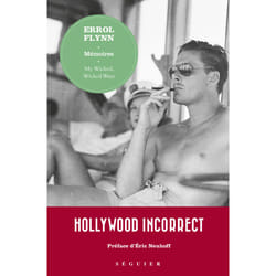 ISBN Errol Flynn, Mémoires - My Wicked, Wicked Ways : Le livre de Erroll Flynn