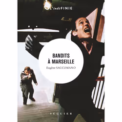 ISBN Bandits à Marseille : Le livre de Eugène Saccomano, classiques, 288 pages