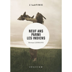 ISBN Neuf ans parmi les Indiens : Le livre de Herman Lehmann
