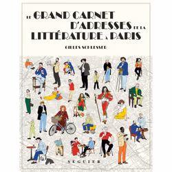 ISBN Le Grand Carnet d'adresses de la littérature à Paris : Le livre de Gilles Schlesser, Voyage, 1200 pages