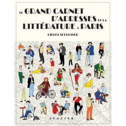 ISBN Le Grand Carnet d'adresses de la littérature à Paris : Le livre de Gilles Schlesser