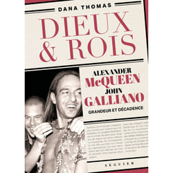 ISBN Dieux et Rois - Alexander McQueen et John Galliano, grandeur et décadence : Le livre de Dana Thomas