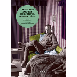 ISBN Guerre et Fêtes - Mémoires : Le livre de Bernard Boutet de Monvel, biographie, 496 pages