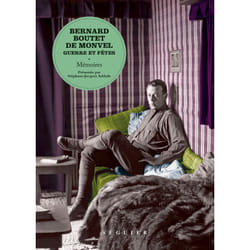 ISBN Guerre et Fêtes - Mémoires : Le livre de Bernard Boutet de Monvel