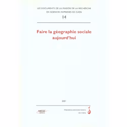 ISBN N 14 : Faire La Geographie Sociale Aujourd Hui, Education, Français, Livre broché