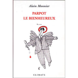 Flammarion Parpot le bienheureux livre Littérature Français