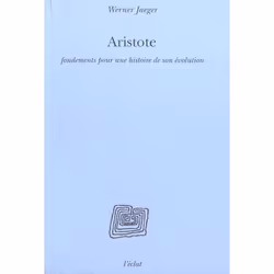 ISBN Aristote-Fondements Pour Une Histoire De Son Evolution, philosophie, Français