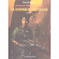 ISBN Honor Harrington T.8 : La Disparue De L'Enfer T.1, Science Fiction, Français, Livre broché
