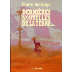 Dernières nouvelles de la terre