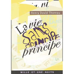 Éditions Mille et Une Nuits LA VIE SANS PRINCIPE