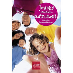 Jouons ensemble... autrement