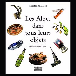 ISBN Les Alpes dans tous leurs objets, Français, 112 pages