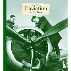 L'aviation autrefois