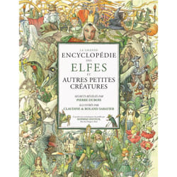 La grande encyclopédie des elfes
