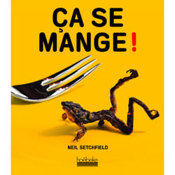 Ça se mange !
