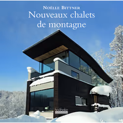 ISBN Nouveaux chalets de montagne, Français, 168 pages