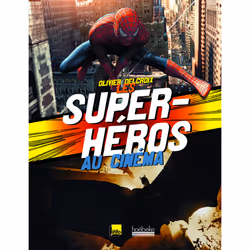 ISBN Les super-héros au cinéma, Français, 186 pages