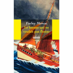 ISBN Le bateau qui ne voulait pas flotter, Français, 278 pages