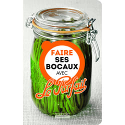 ISBN Faire ses bocaux avec Le Parfait®
