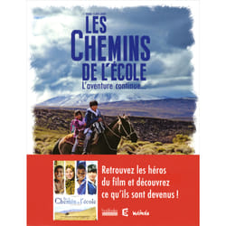 Les chemins de l'école - l'aventure continue...