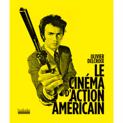 ISBN Le cinéma d'action américain, Français, 192 pages