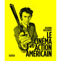 Le cinéma d'action américain