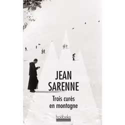 ISBN Trois curés en montagne, Français, 184 pages