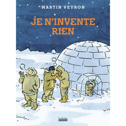 Je n'invente rien
