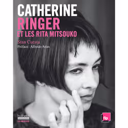 ISBN Catherine Ringer et les Rita Mitsouko, Français, 224 pages