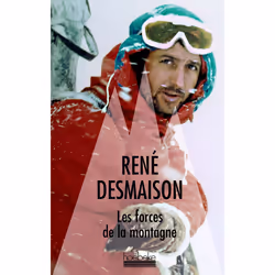 ISBN Les forces de la montagne, Français, 360 pages