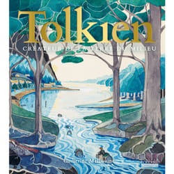 Tolkien - créateur de la Terre du Milieu