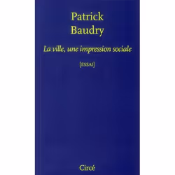 ISBN La Ville, Une Impression Sociale, société, Français