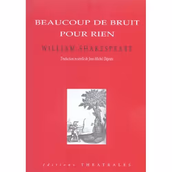 ISBN Beaucoup De Bruit Pour Rien, histoire, Français, Livre broché