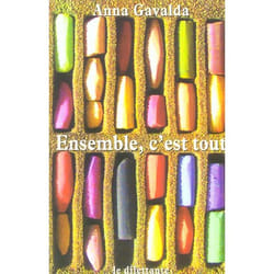 Ensemble, c'est tout