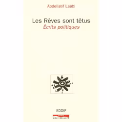 ISBN Les Reves Sont Tetus - Ecrits Politiques, politique, Français, Livre broché