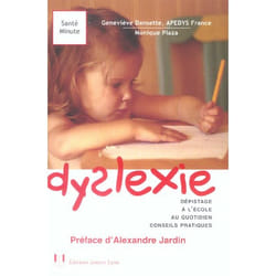 Dyslexie - depistage a l'ecole au quotidien conseils pratiques