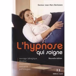 ISBN L'Hypnose Qui Soigne, Psychologie, Français