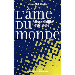 L'Ame du monde. Disponibilité d'Aristote
