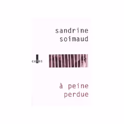 ISBN À peine perdue, Français, 248 pages