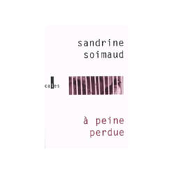 À peine perdue