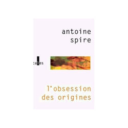 L'obsession des origines