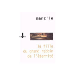 La fille du grand rabbin de l'eternite