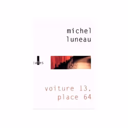 ISBN Voiture 13, place 64, Français, 192 pages