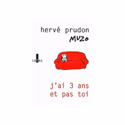 ISBN J'ai 3 ans et pas toi, Français, 190 pages