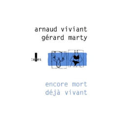 Encore mort deja vivant