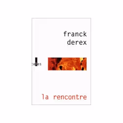 ISBN La rencontre, Français, 224 pages